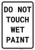 Do Not Touch Wet Paint Portrait Do Not Touch Wet Paint Portrait