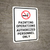 Painting Operations - Authorized Personnel Only with No Smoking Icon Portrait