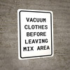 Vacuum Clothes Before Leaving Mix Area Portrait