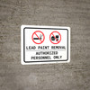 Lead Paint Removal - Authorized Personnel Only - No Smoking/Food/Drink Landscape