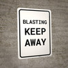 Blasting - Keep Away Portrait Blasting - Keep Away Portrait