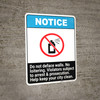 Notice: Do Not Deface Walls - No loitering ANSI Portrait Notice: Do Not Deface Walls - No loitering ANSI Portrait
