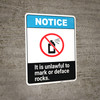 Notice: It is Unlawful to Mark or Deface Rocks ANSI Portrait
