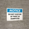 Notice: Do Not Dispose Of Paint In Dumpster Landscape