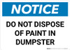 Notice: Do Not Dispose Of Paint In Dumpster Landscape