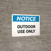 Notice: Outdoor Use Only Landscape Notice: Outdoor Use Only Landscape