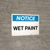 Notice: Wet Paint Landscape Notice: Wet Paint Landscape