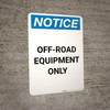 Notice: Off-Road Equipment Only Portrait