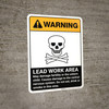 Warning: Lead Work Area May Damage Fertility and Nervous System ANSI Portrait