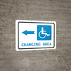 ADA Accessible Changing Area Left Arrow with Icon Landscape - Wall Sign ADA Accessible Changing Area Left Arrow with Icon Landscape - Wall Sign
