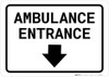 Ambulance Entrance Below with Arrow Landscape - Wall Sign
