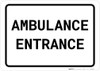 Ambulance Entrance Landscape - Wall Sign