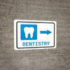 Dentistry Right Arrow with Icon Landscape - Wall Sign
