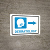 Dermatology Right Arrow with Icon Landscape - Wall Sign Dermatology Right Arrow with Icon Landscape - Wall Sign