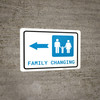 Family Changing Left Arrow with Icon Landscape - Wall Sign