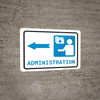Medical Administration Left Arrow with Icon Landscape - Wall Sign