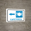 Cafeteria (with Symbol) Left Arrow Landscape - Wall Sign Cafeteria (with Symbol) Left Arrow Landscape - Wall Sign