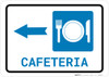 Cafeteria (with Symbol) Left Arrow Landscape - Wall Sign Cafeteria (with Symbol) Left Arrow Landscape - Wall Sign