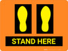 Stand Here Orange with Foot Prints - Floor Sign Stand Here Orange with Foot Prints - Floor Sign