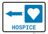 Hospice Left Arrow with Icon Landscape - Wall Sign Hospice Left Arrow with Icon Landscape - Wall Sign