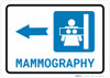 Mammography Left Arrow with Icon Landscape - Wall Sign