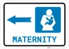 Maternity Left Arrow with Icon Landscape - Wall Sign