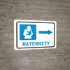 Maternity Right Arrow with Icon Landscape - Wall Sign