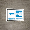 Medical Records Left Arrow with Icon Landscape - Wall Sign