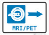 MRI/PET Scan Right Arrow with Icon Landscape - Wall Sign