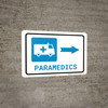 Paramedics Right Arrow with Icon Landscape - Wall Sign