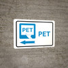 PET Left Arrow with Icon Landscape - Wall Sign