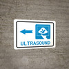 Ultrasound Left Arrow with Icon Landscape - Wall Sign Ultrasound Left Arrow with Icon Landscape - Wall Sign