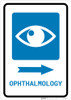 Ophthalmology Right Arrow with Icon Portrait - Wall Sign Ophthalmology Right Arrow with Icon Portrait - Wall Sign
