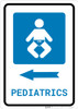 Pediatrics Left Arrow with Icon Portrait - Wall Sign
