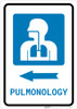 Pulmonology Left Arrow with Icon Portrait - Wall Sign