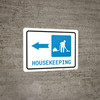 Housekeeping Left Arrow with Icon Landscape - Wall Sign