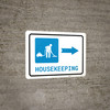 Housekeeping Right Arrow with Icon Landscape - Wall Sign