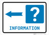 Information Left Arrow with Question Mark Landscape - Wall Sign