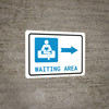 Waiting Area Right Arrow with Icon Landscape - Wall Sign