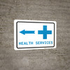Health Services Left Arrow with Icon Landscape v2 - Wall Sign