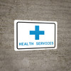 Health Services with Icon Landscape v2 - Wall Sign