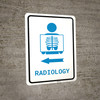 Radiology Left Arrow with Icon Portrait v2 - Wall Sign Radiology Left Arrow with Icon Portrait v2 - Wall Sign