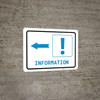 Information Left Arrow with Exclamation Mark Landscape v2 - Wall Sign