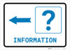 Information Left Arrow with Question Mark Landscape v2 - Wall Sign