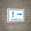 Information Right Arrow with Exclamation Mark Landscape v2 - Wall Sign