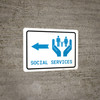 Social Services Left Arrow with Icon Landscape v2 - Wall Sign