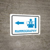 Mammography Left Arrow with Icon Landscape v2 - Wall Sign