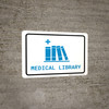 Medical Library with Icon Landscape v2 - Wall Sign