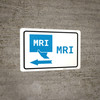 MRI Left Arrow with Icon Landscape v2 - Wall Sign