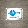 MRI/PET Scan Right Arrow with Icon Landscape v2 - Wall Sign
